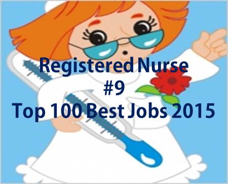 rn ranked 9 in top 100 best jobs 2015