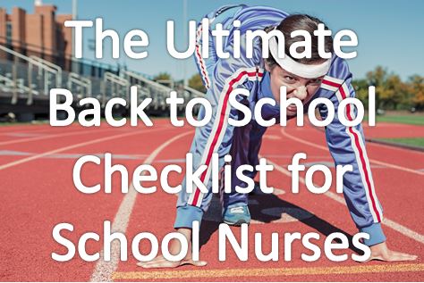 the ultimate back to school checklist for school nurses